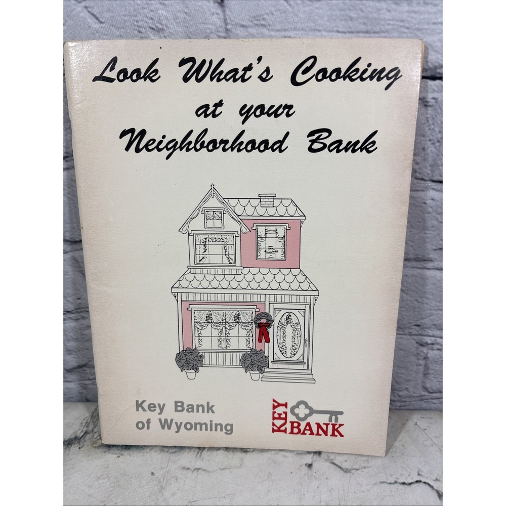 Key Bank Family Wyoming Cookbook Look What's Cooking Vintage